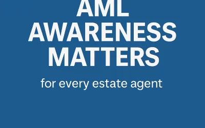 Why AML Awareness Matters for Every Estate Agent